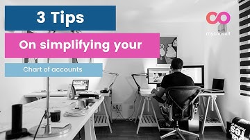3 Tips on how to manage your chart of accounts better!