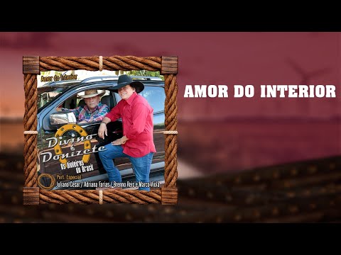 Divino & Donizete - Amor do interior
