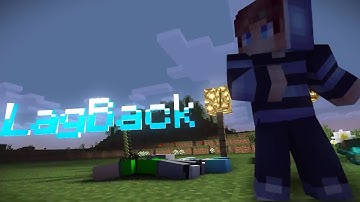Intro - LagBack - Ft LeachimCraft (last minecraft intro , read desc)