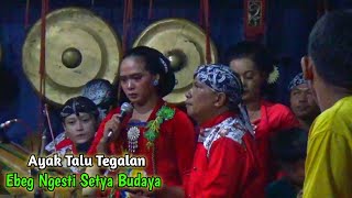 Gending Pembuka Ayak Talu Tegalan Ebeg Ngesti Setya Budaya     