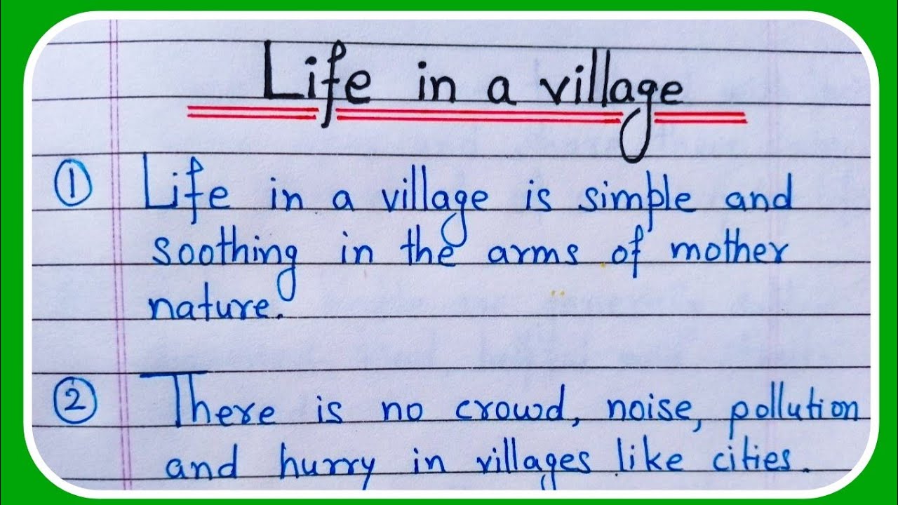 village life essay outline