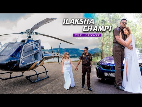 Ilaksha Jayawardana & Champi Preshoot | VIRASH PRODUCTION 2025
