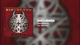 Disturbed - Intoxication [Official Audio]