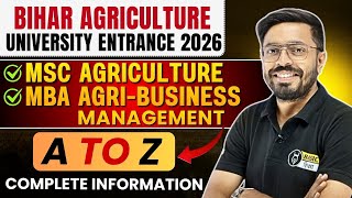 BAU MSc Agriculture &amp; MBA Agribusiness Admission 2026| Bihar Agriculture University Entrance Details