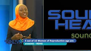 Sound Health: Anaemia - Home Grown Solutions