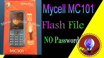 Mycell MC101 SCR6531E flash file 100%Free No Password