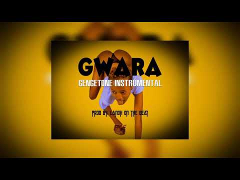 Gwara Gengetone Instrumental