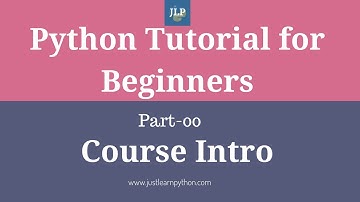 Python Tutorial for Beginners Part-01- Course Intro