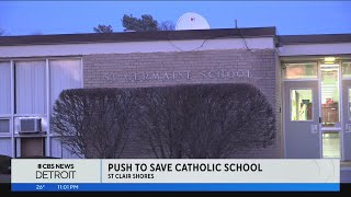 Parents pushing to keep St. Clair Shores Catholic school open