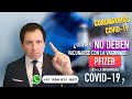 ¿QUIÉNES NO DEBERÍAN VACUNARSE CON LA VACUNA DE PFIZER? RECOMENDACIONES A TOMAR EN CUENTA !!!