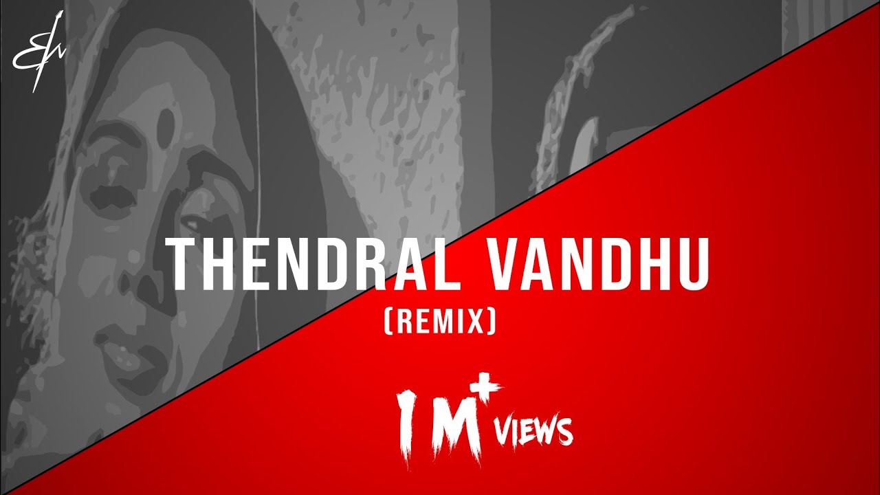 Thendral Vandhu   RM Sathiq  Remix