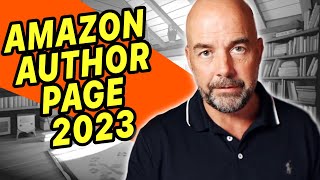 How to Create the NEW Amazon Author Central Page to Boost KDP Book Sales