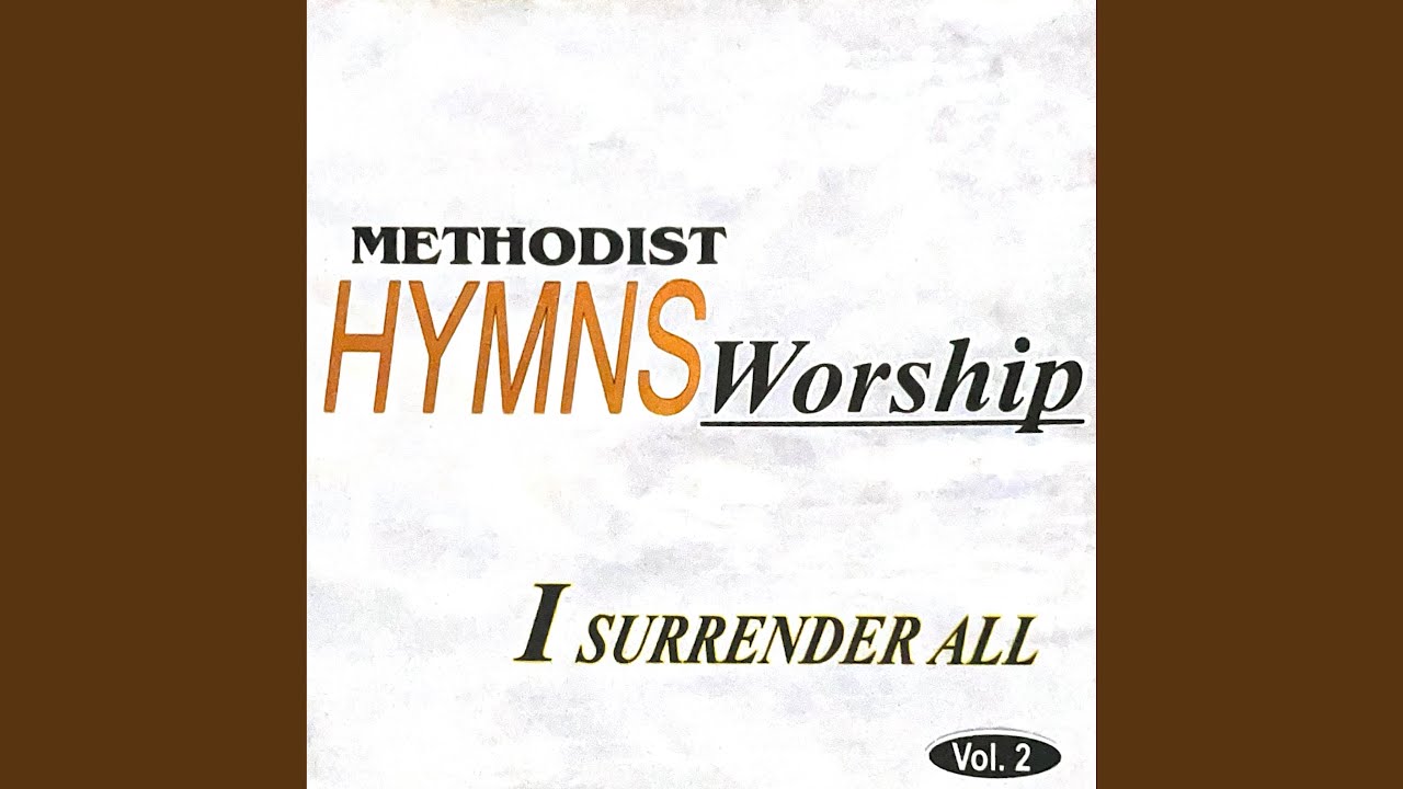 Watch I Surrender All on YouTube Watch I Surrender All on YouTube