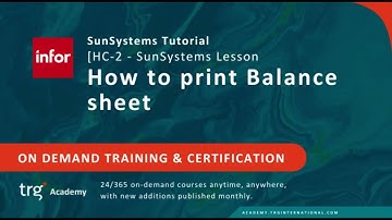 How to print a VAS Circular 200 Balance Sheet in SunSystems