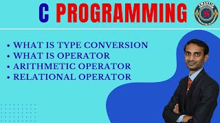 Arithmetic operator in C Programming | Relation Operator in C Programming