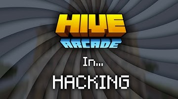 HACKING In Hive ARCADE...