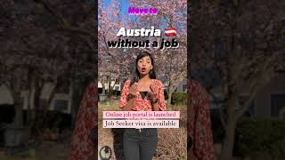 Move to Austria with Job Seeker visa!! #austria #germany #europe