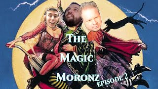 The Magic Moronz: A Magic the Gathering Podcast #2 Featuring Joe Cherries of the Nitpicking Nerds!