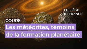 Les astéroïdes et leurs échantillons : les météorites... (1) - Alessandro Morbidelli (2025-2026)