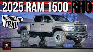 The 2025 Ram 1500 RHO Is A Hurricane Powered Off-Road Truck With TRX Vibes