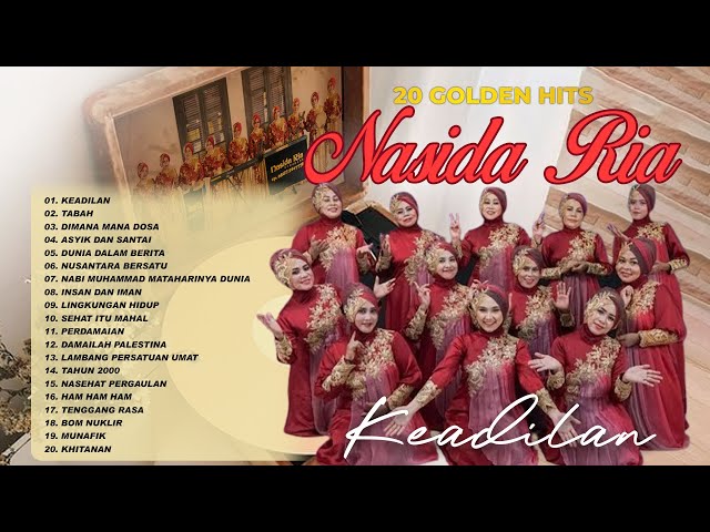 20 Golden Hits Nasida Ria - Keadilan | NASIDA RIA FULL ALBUM class=