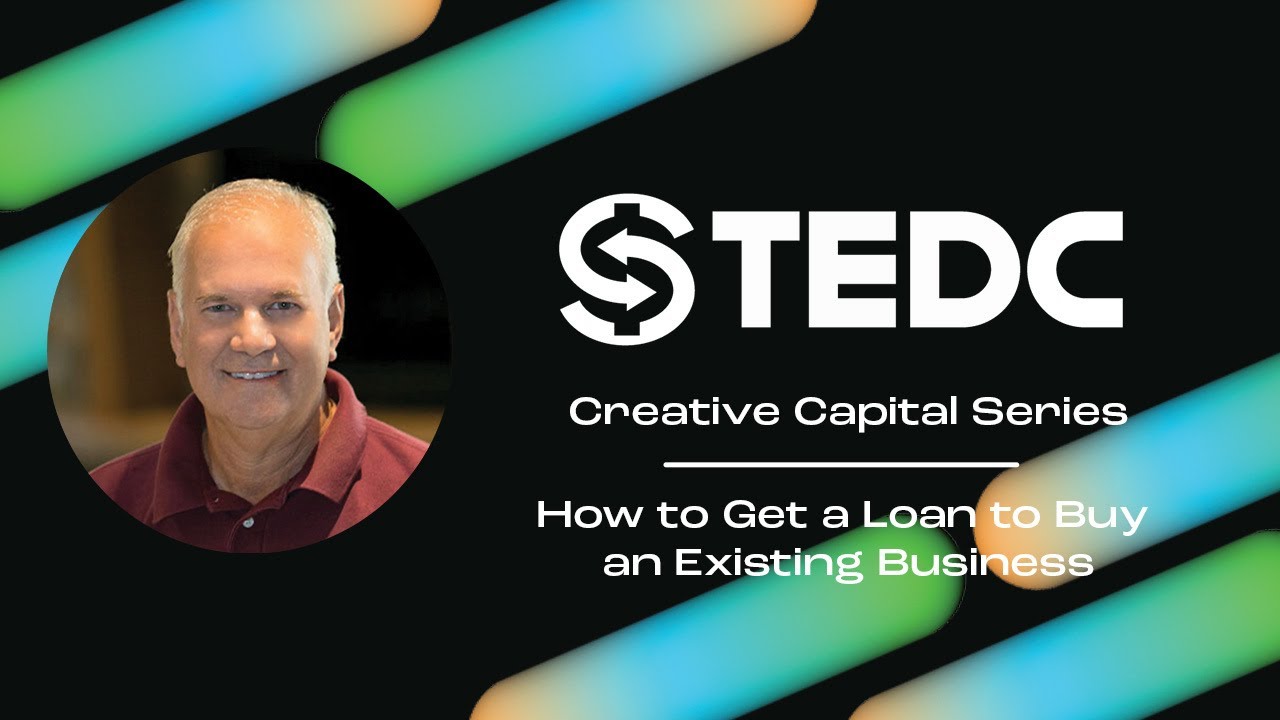 How to Get a Loan to Buy an Existing Business with Paul Hildebrand of