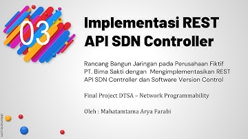 #3 |  Implementasi REST API SDN Controller - Final Project DTSA Network Programmability