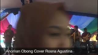 Anoman Obong Cover Rosna Agustina (LIVE SHOW BOJONG BENTAR LANGKAPLANCAR PANGANDARAN)