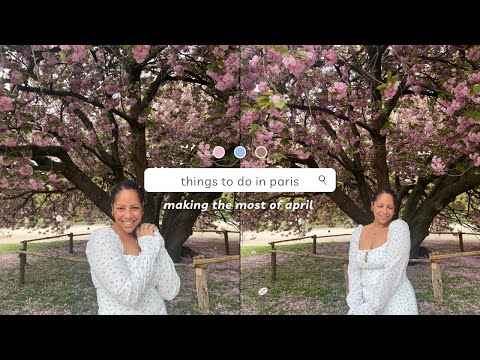 cute things to do in paris for spring 💐 🖼 🇫🇷