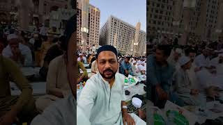 Iftar in Masjid e Nabvi, Ramzan in Madinah