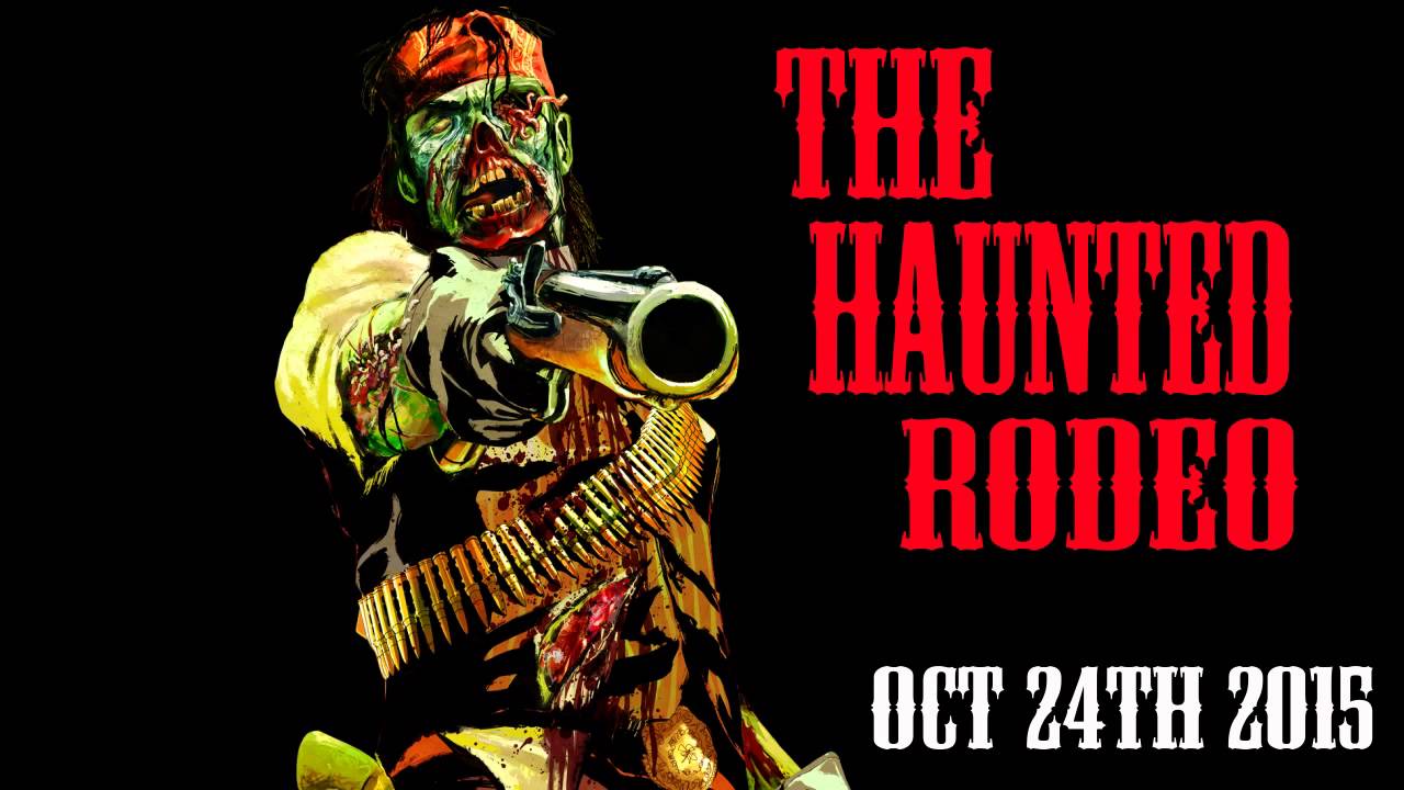 The Haunted Rodeo - YouTube