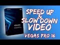 How To Speed Up And Slow Down Video - Vegas Pro 16 - 2018