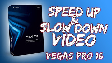 How To Speed Up And Slow Down Video - Vegas Pro 16 - 2018