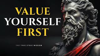 VALUE YOURSELF FIRST.. Nothing Is Worth Sacrificing Your Peace | STOICISM