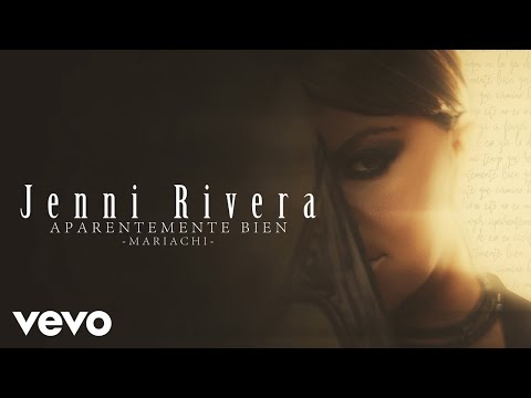 Jenni Rivera – Aparentemente Bien (Versión Mariachi – Audio)