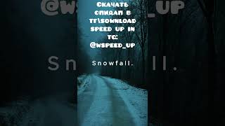 Snowfall Speed Up Nightcore Mix #Snowfall #Depression #Speedup