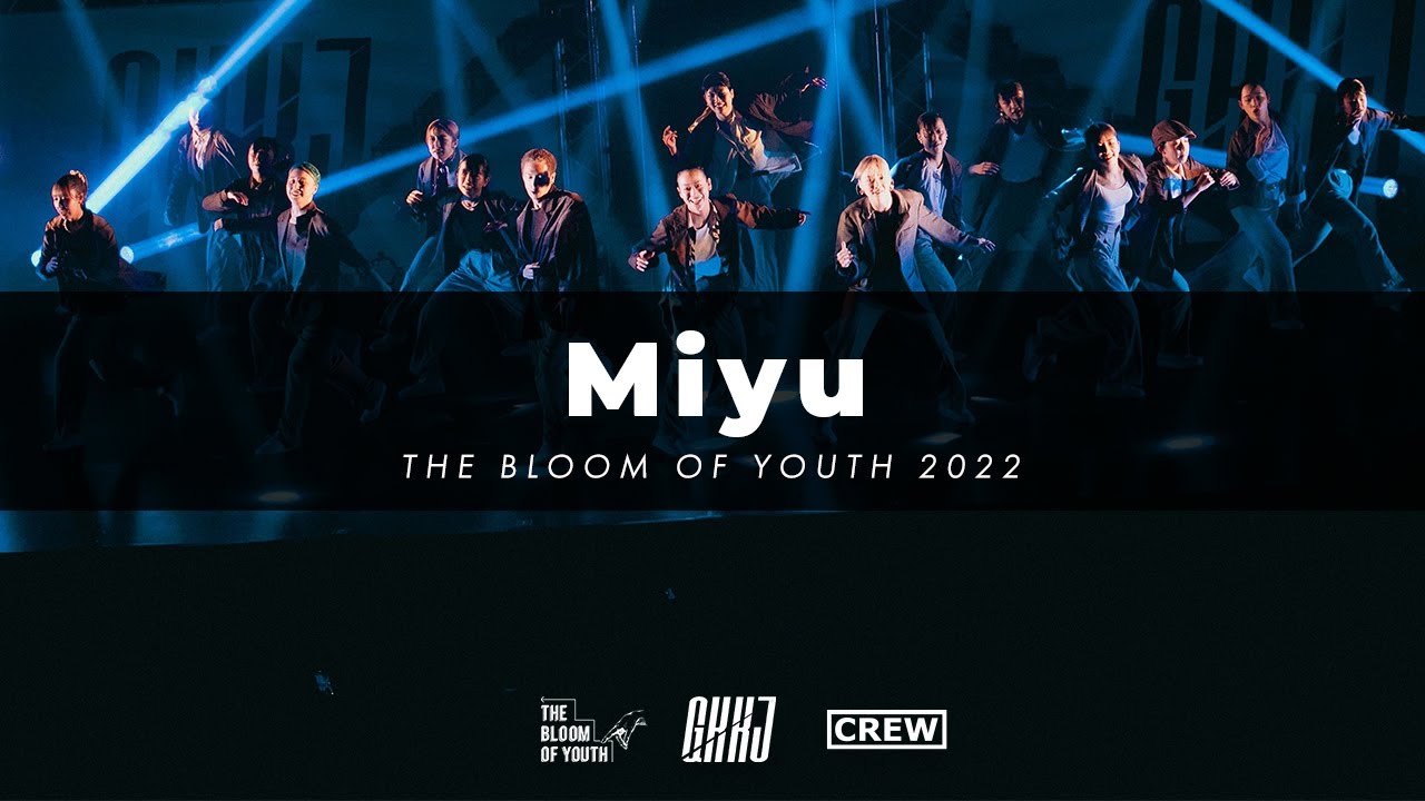 Miyu CREW - THE BLOOM OF YOUTH 2022