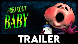 BREAKOUT BABY - Official Announcement Trailer