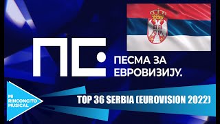 Pesma za Evroviziju 2022 (Eurovision Serbia 2022) - (TOP 36)