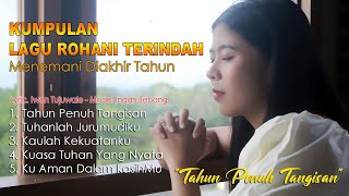 Kumpulan Lagu Rohani Terbaru 2024 Menguatkan Hati Diakhir Tahun(Official Music Video)