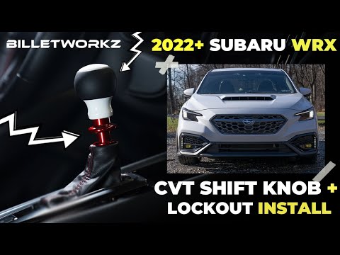 Billetworkz – Subaru CVT Shift Knob Install Guide for 2022 WRX