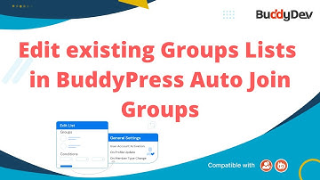 How to edit existing Groups Auto Lists | BuddyPress Auto Join Groups
