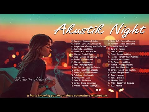 Night Akustik Galau Indonesia | Lagu Galau 2021 | Andmesh,Armada,Virgoun,Ipank Disaat Aku Pergi