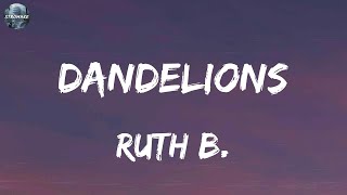 Ruth B. - Dandelions (Lyrics) Night Changes, One Direction, Cupid, Fifty Fifty