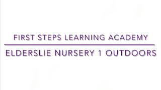 First steps Learning Academy Elderslie Nursery 1 Outdoors