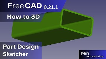FreeCAD version 0 21 1 part #34 2024  How to 3D