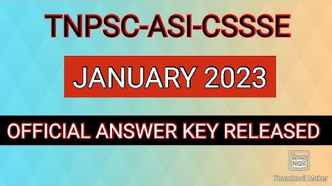 TNPSC-ASI-CSSSE -OFFICIAL ANSWER KEY RELEASED