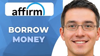 How To Borrow Money From Affirm | 2025 | Step-by-Step