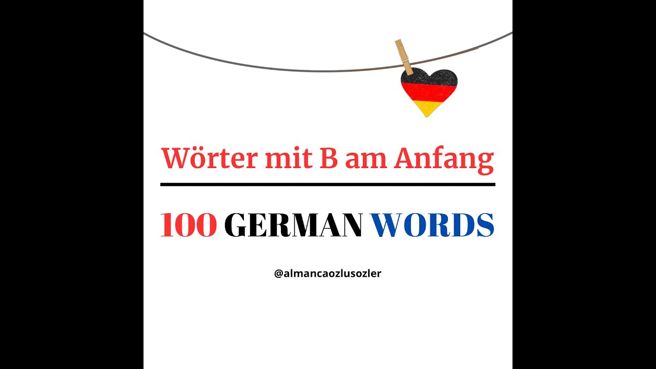 Worte Mit B Am Anfang www.youtube.com