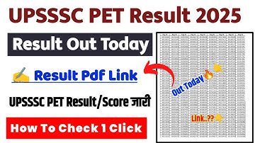 UPSSSC PET Result 2025 ⚫ UPSSSC PET Result 2025 Kaise Dekhe ? How To Check UPSSSC PET Result 2025